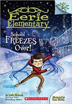 SchoolFreezesOver!ABranchesBook(EerieElementary#5)結冰的學校！:分支書(怪誕小學?#5)英文原版進口故事書