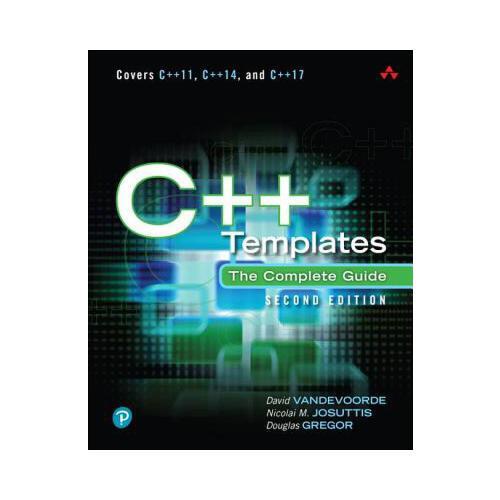 C++ Templates: The Complete Guide