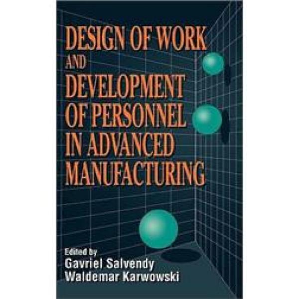 DesignofWorkandDevelopmentofPersonnelinAdvancedManufacturing