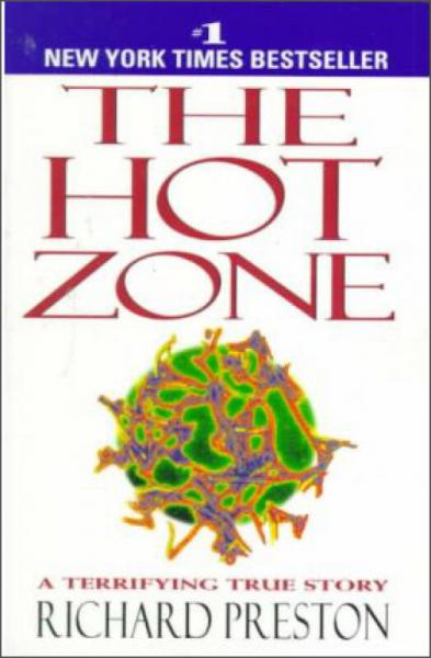 The Hot Zone  The Terrifying True Story of the O
