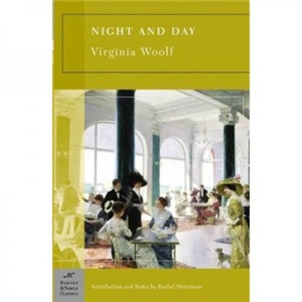 Night and Day (Barnes & Noble Classics Series)[夜与日]