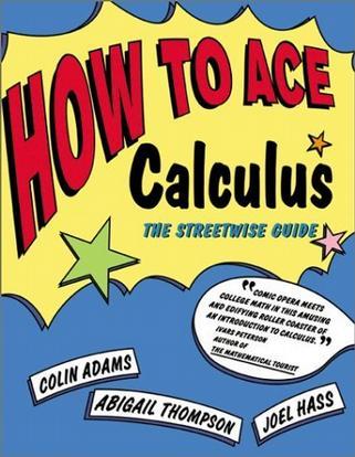 How to Ace Calculus：How to Ace Calculus