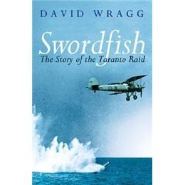 Swordfish:TheStoryOfTheTarantoRaid