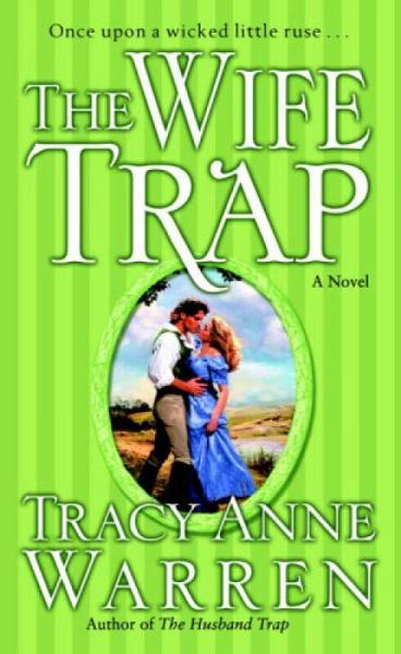 The Wife Trap  A Novel [Mass Market Paperbound]