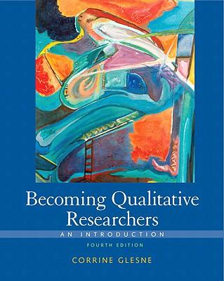 BecomingQualitativeResearchers:AnIntroduction