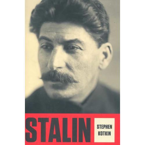 Stalin：Volume I: Paradoxes of Power, 1878-1928