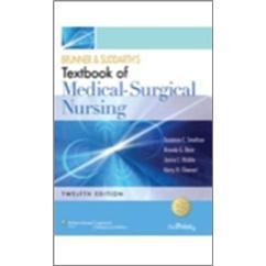 BrunnerandSuddarth'sTextbookofMedical-SurgicalNursing,InternationalEdition:InTwoVolumes
