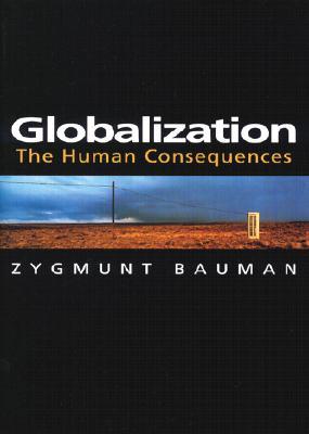 Globalization:TheHumanConsequences