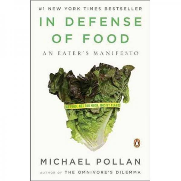 In Defense of Food  保衛(wèi)食物：食者的宣言