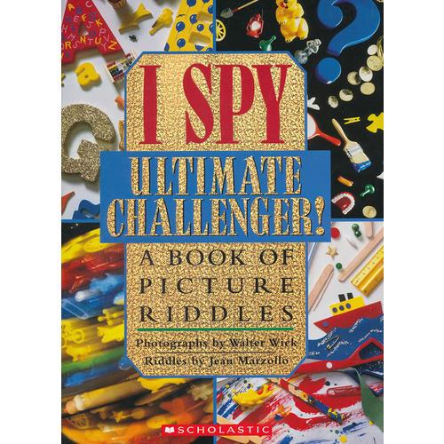 I Spy: Ultimate Challenger! 视觉大发现：终极挑战 9780439454018