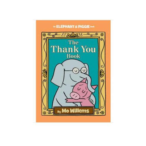 The thank you book象小豬系列謝謝你 Mo Willems 著 