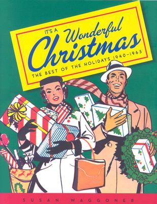 It'saWonderfulChristmas:TheBestoftheHolidays1940-1965