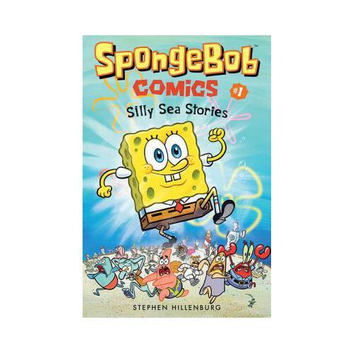 Spongebob Comics: Book 1: Silly Sea Stories