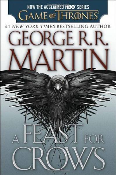 A Feast for Crows (HBO Tie-in Edition): A Song o