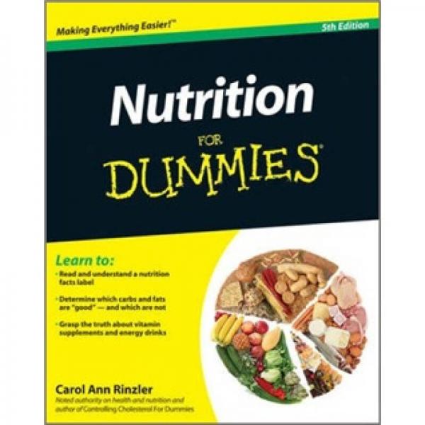 Nutrition for Dummies[營(yíng)養(yǎng)普及讀物 第5版]