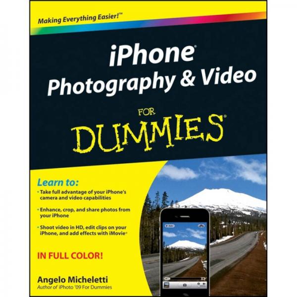 IPhone Photography &amp; Video for Dummies[傻瓜电子系列书]
