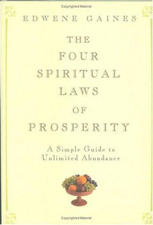 The Four Spiritual Laws of Prosperity