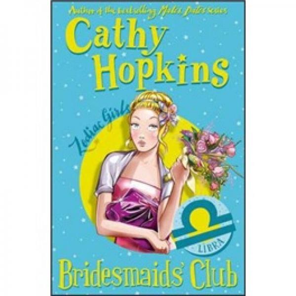 Zodiac Girls: Bridesmaids' Club
