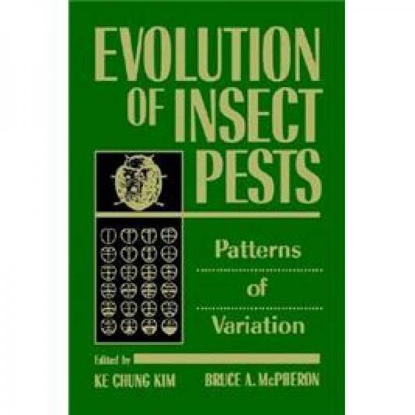Evolution of Insect Pests: Patterns of Variation