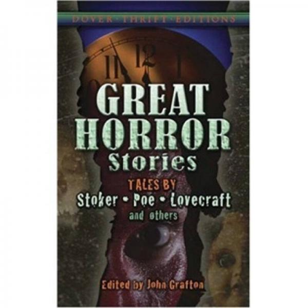 Great Horror Stories: Tales by Stoker Poe Lovecraft and Others 著名恐怖小說(shuō)集