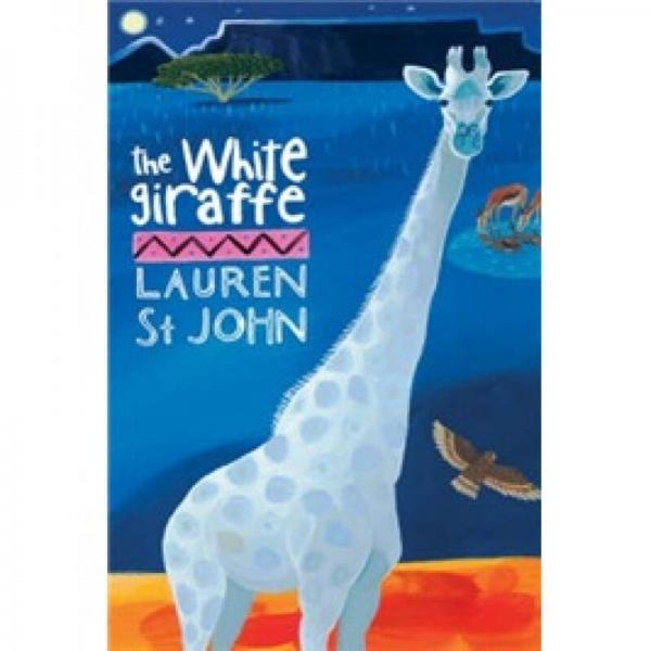 The White Giraffe  白色長(zhǎng)頸鹿