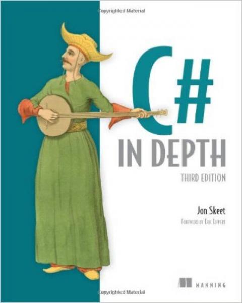 C# in Depth, 3rd Edition