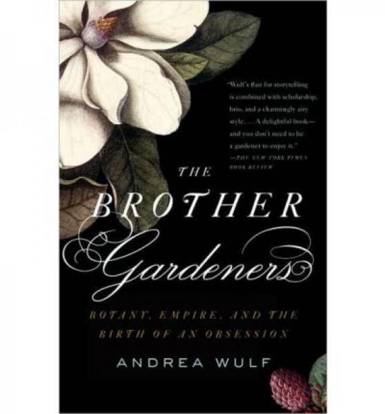 The Brother Gardeners: Botany, Empire and the Bi