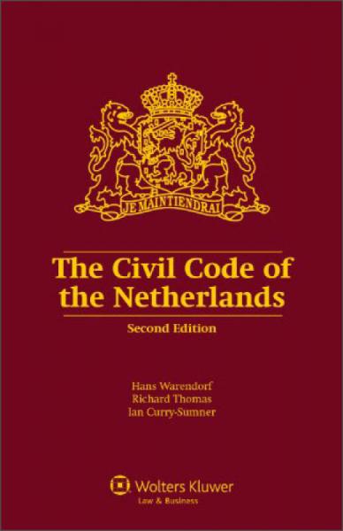 The Civil Code of the Netherlands 荷蘭的民法典，第二次修訂版 