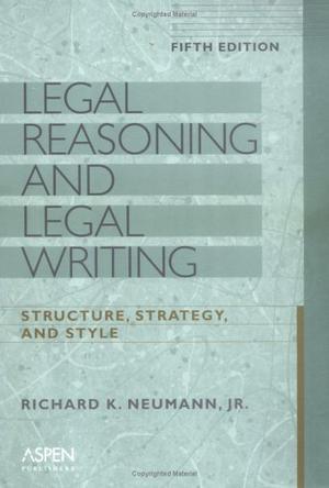 Legal Reasoning And Legal Writing