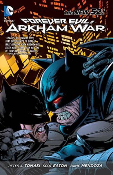 Forever Evil: Arkham War 