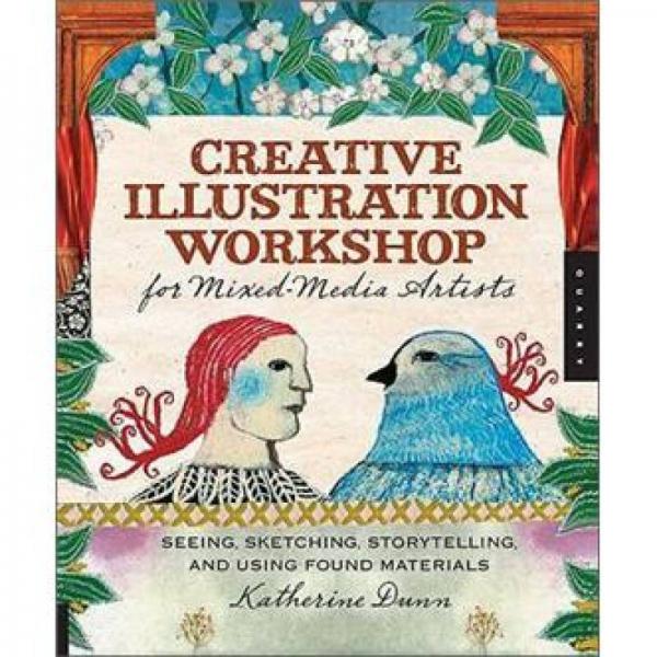 Creative Illustration Workshop for Mixed-Media Artists