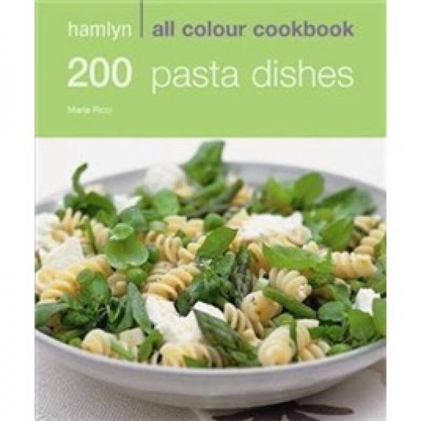 Hamlyn All Colour Cookbook 200 Pasta Recipes