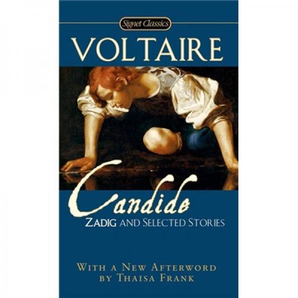 Candide Zadig and Selected Stories[《老实人》和《查第格》故事选]