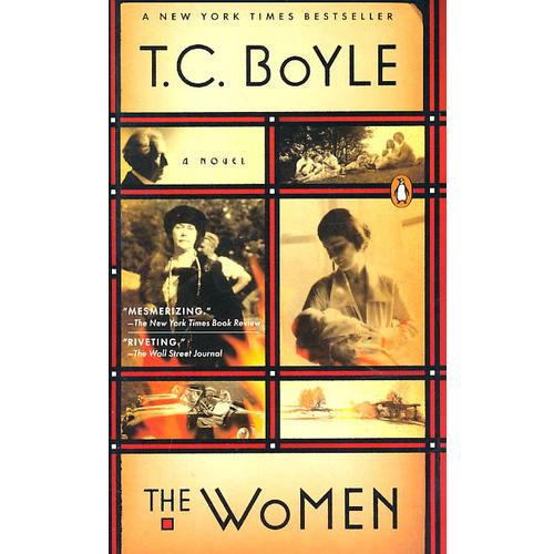 The Women  (by T.C.BOYLE ) 莱特的四个女人
