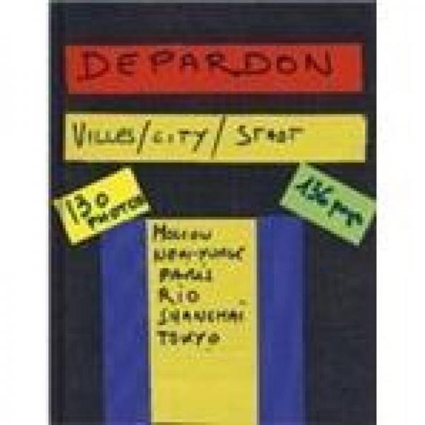 Raymond Depardon: Cities