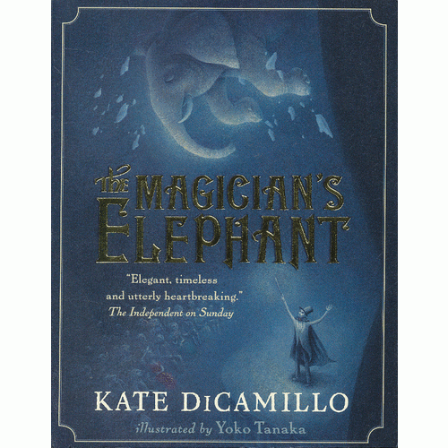 The Magician’s Elephant (by Kate DiCamillo) 魔术师的小象 