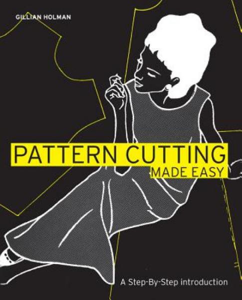 PatternCuttingMadeEasy:AStep-By-StepIntroduction