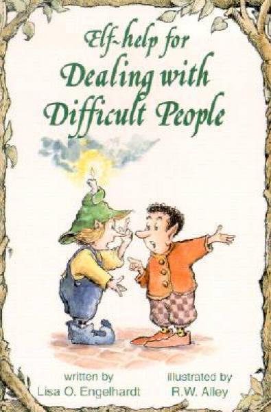 Help for Dealing with Difficult People
