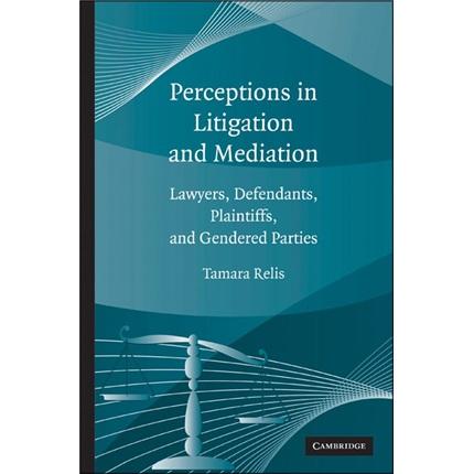 PerceptionsinLitigationandMediation