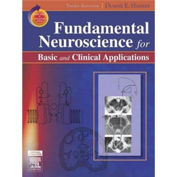 FundamentalNeuroscienceforBasicandClinicalApplications神经科学基础与临床应用