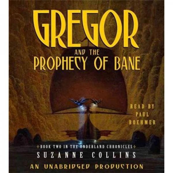 Gregor and the Prophecy of Bane 