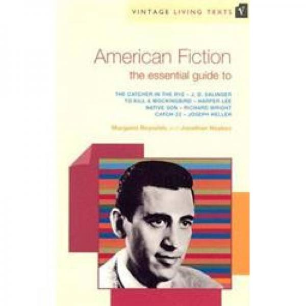 American Fiction: The Essential Guide To