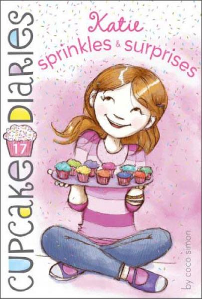 Katie Sprinkles & Surprises (Cupcake Diaries, Book 17)