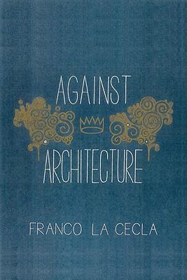 AgainstArchitecture