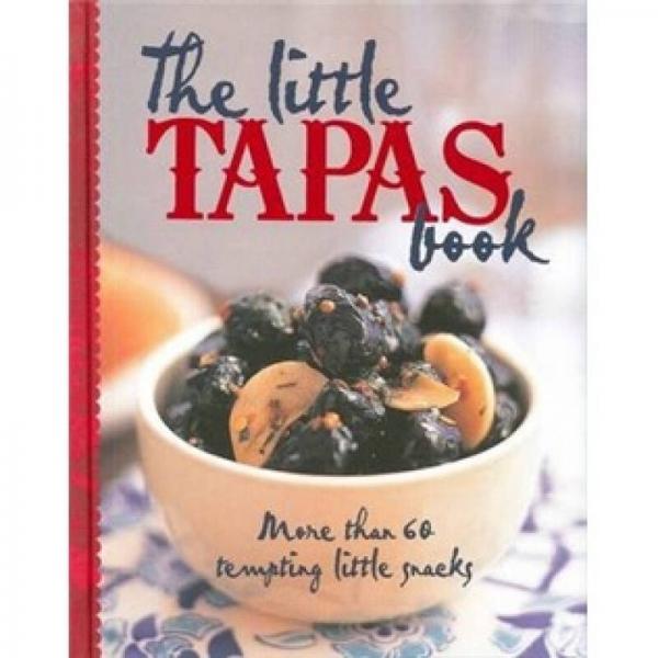 The Little Tapas Book[家常菜制作]