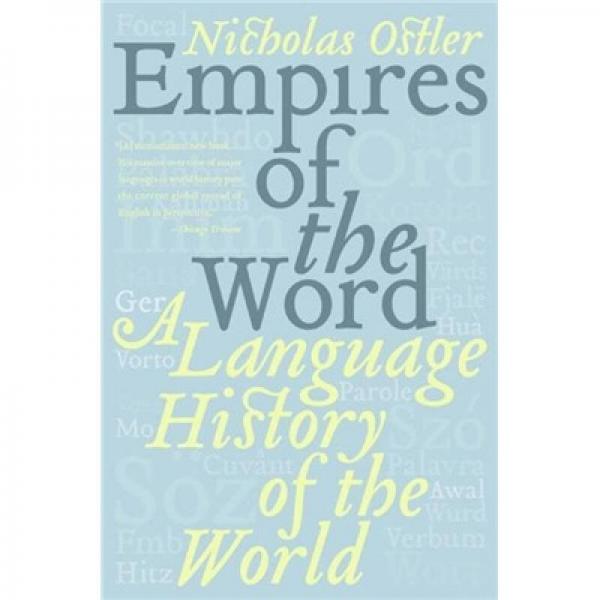 Empires of the Word: A Language History of the World[文字的帝国：世界语言史]
