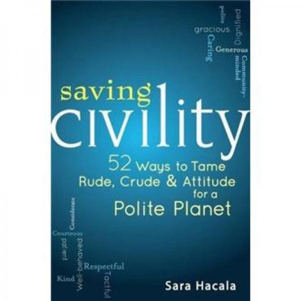 Saving Civility