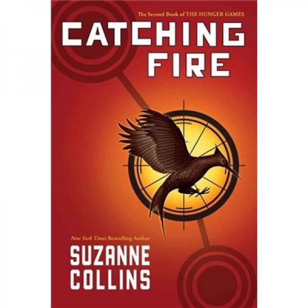 Catching Fire (The Hunger Games, Book 2)  饥饿游戏2：燃烧的女孩