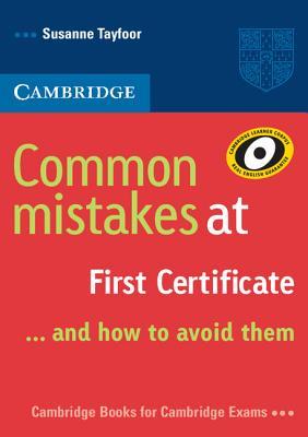 CommonMistakesatFirstCertificate:AndHowtoAvoidThem