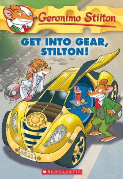 Geronimo Stilton #54: Get Into Gear, Stilton![老鼠记者系列54：超炫酷车]